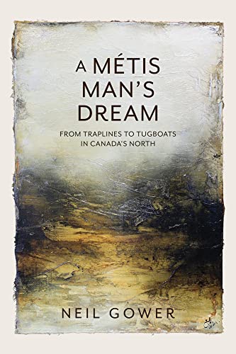 A Métis Man's Dream