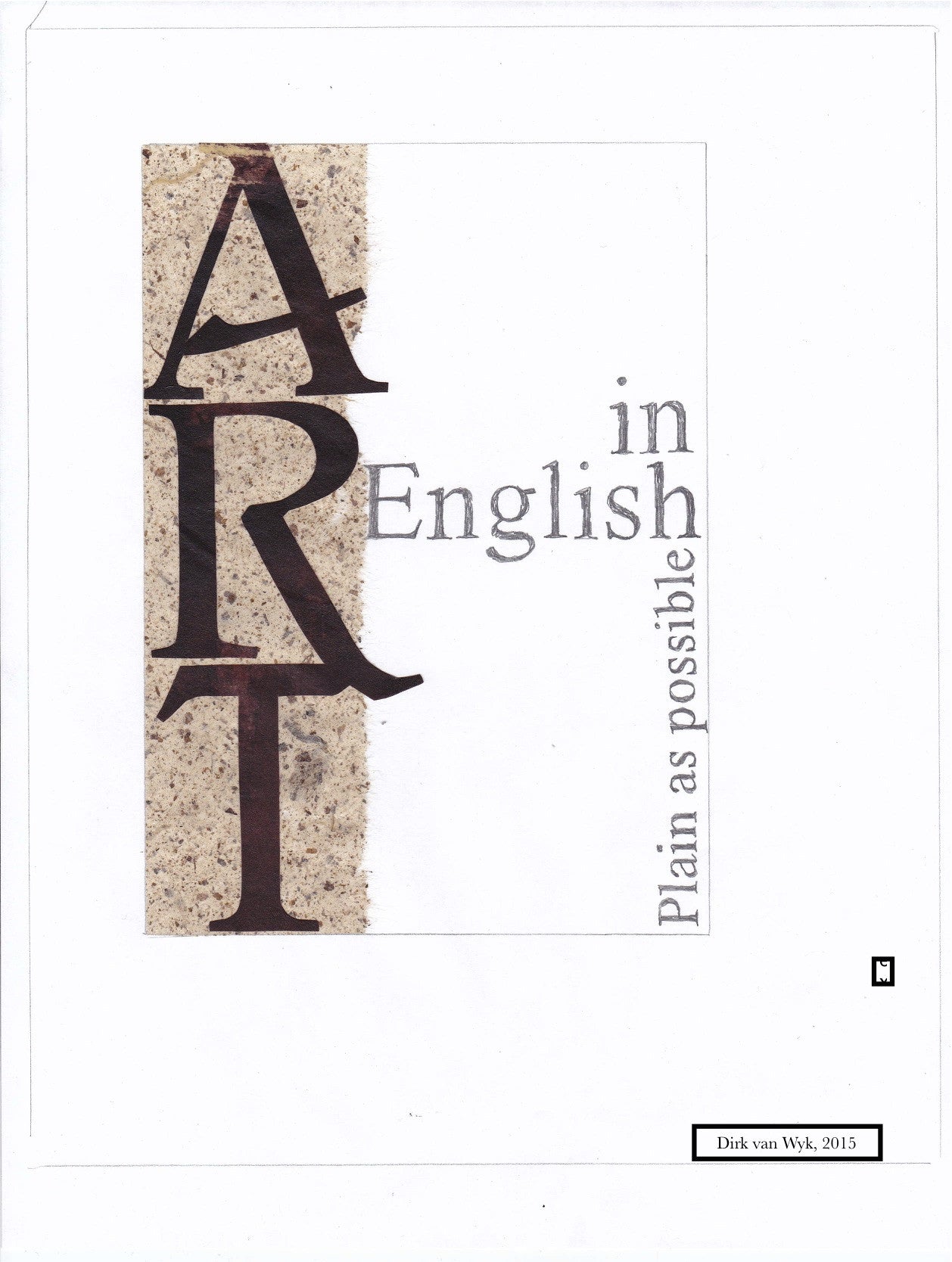 Art and Craft - a discussion with Dirk van Wyk, CANCELLED for Monday, December 28, 4-6pm