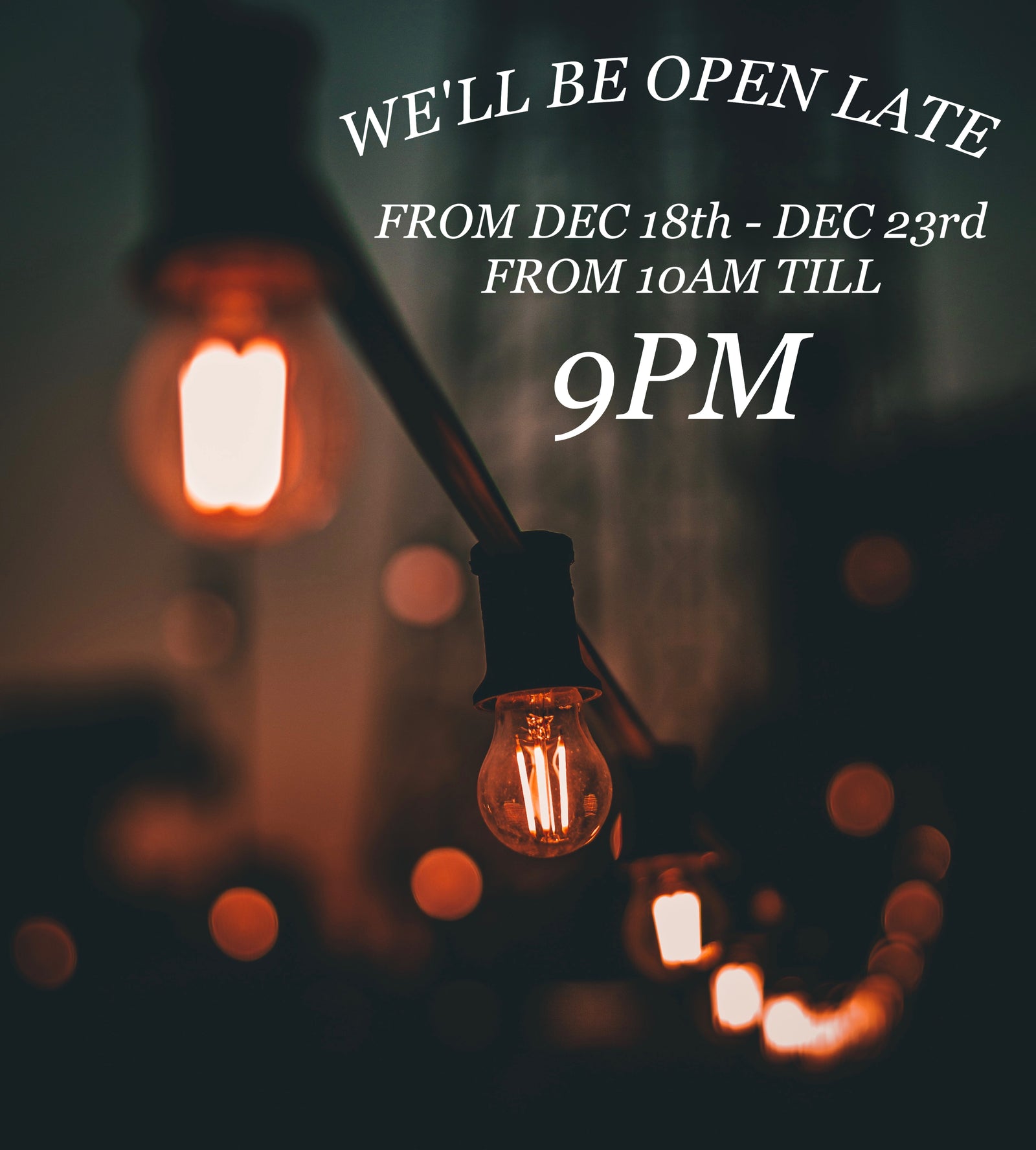 Extended Seasonal Shopping Hours!