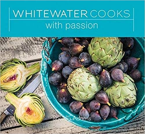 Whitewater Cooks with Passion