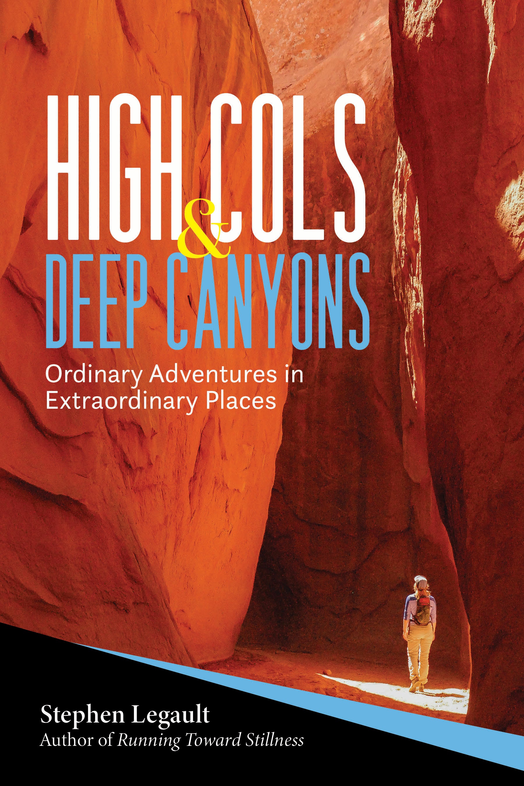 High Cols & Deep Canyons