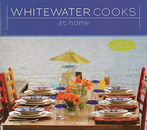 Whitewater Cooks at Home
