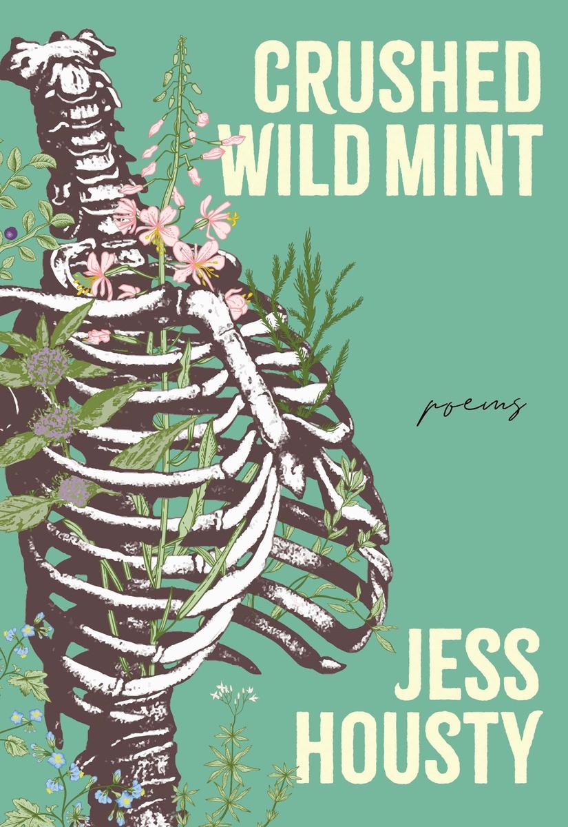 Crushed Wild Mint: Poems