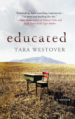 Educated: A Memoir