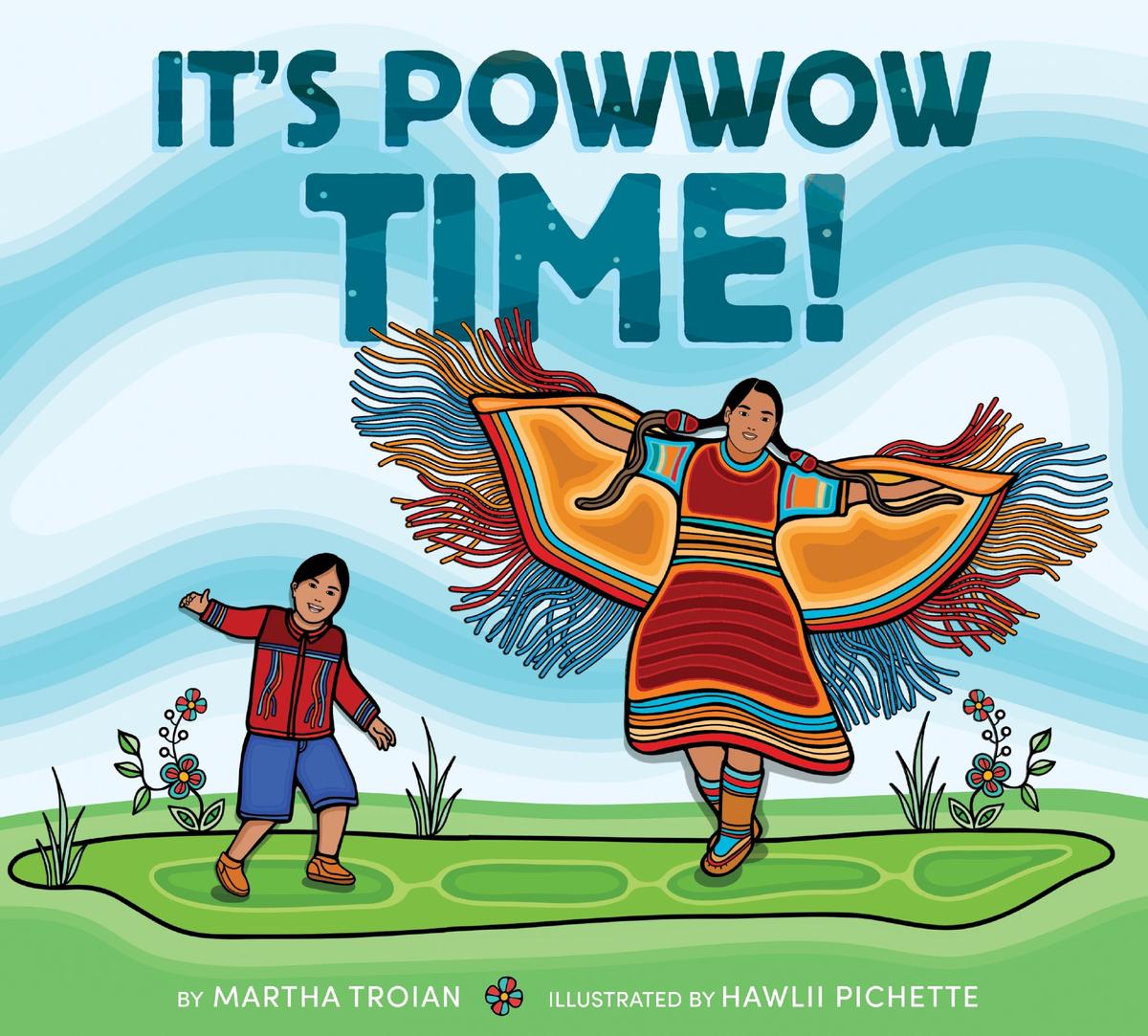 It's Powwow Time