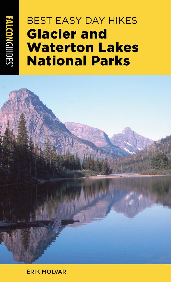 Best Day Hikes Glacier and Waterton Lakes National Parks