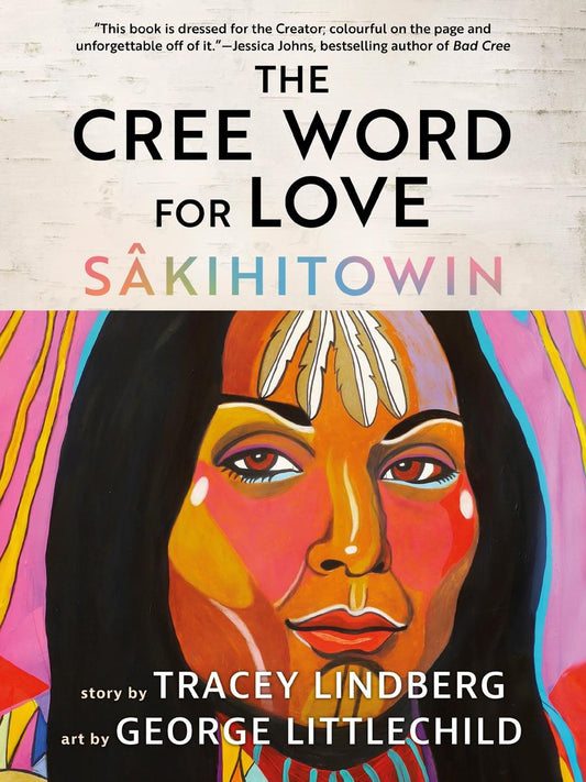 The Cree Word for Love