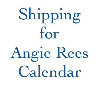 Shipping - Angie Rees Calendar - Regular Mail