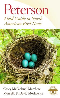 Peterson: Field Guide to North American Bird Nests