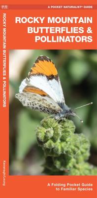 Pocket Guide Rocky Mountain Butterflies & Pollinators