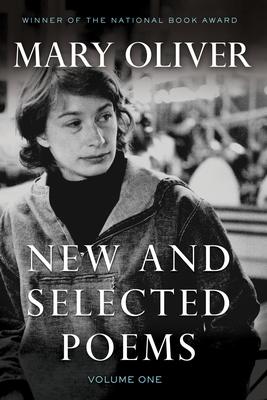 New & Selected Poems, Vol. 1