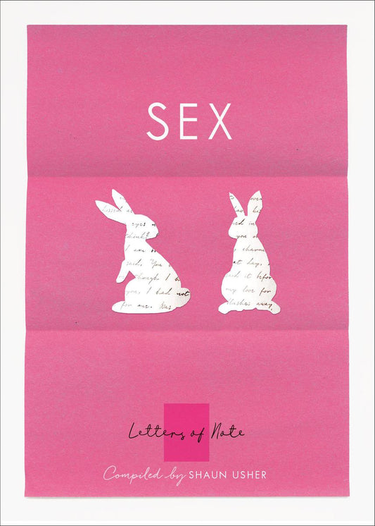 Letters of Note: Sex