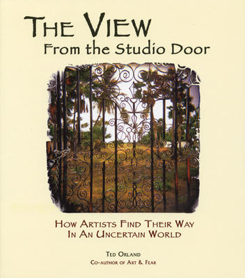 View From the Studio Door~2nd Edition