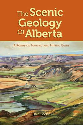 The Scenic Geology of Alberta