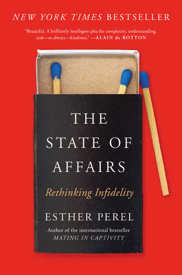 The State of Affairs - Rethinking Infidelity