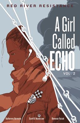 A Girl Called Echo Vol. 2