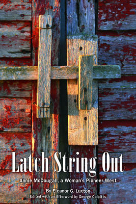 Latch String Out