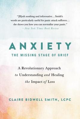 Anxiety - The Missing Stage of Grief